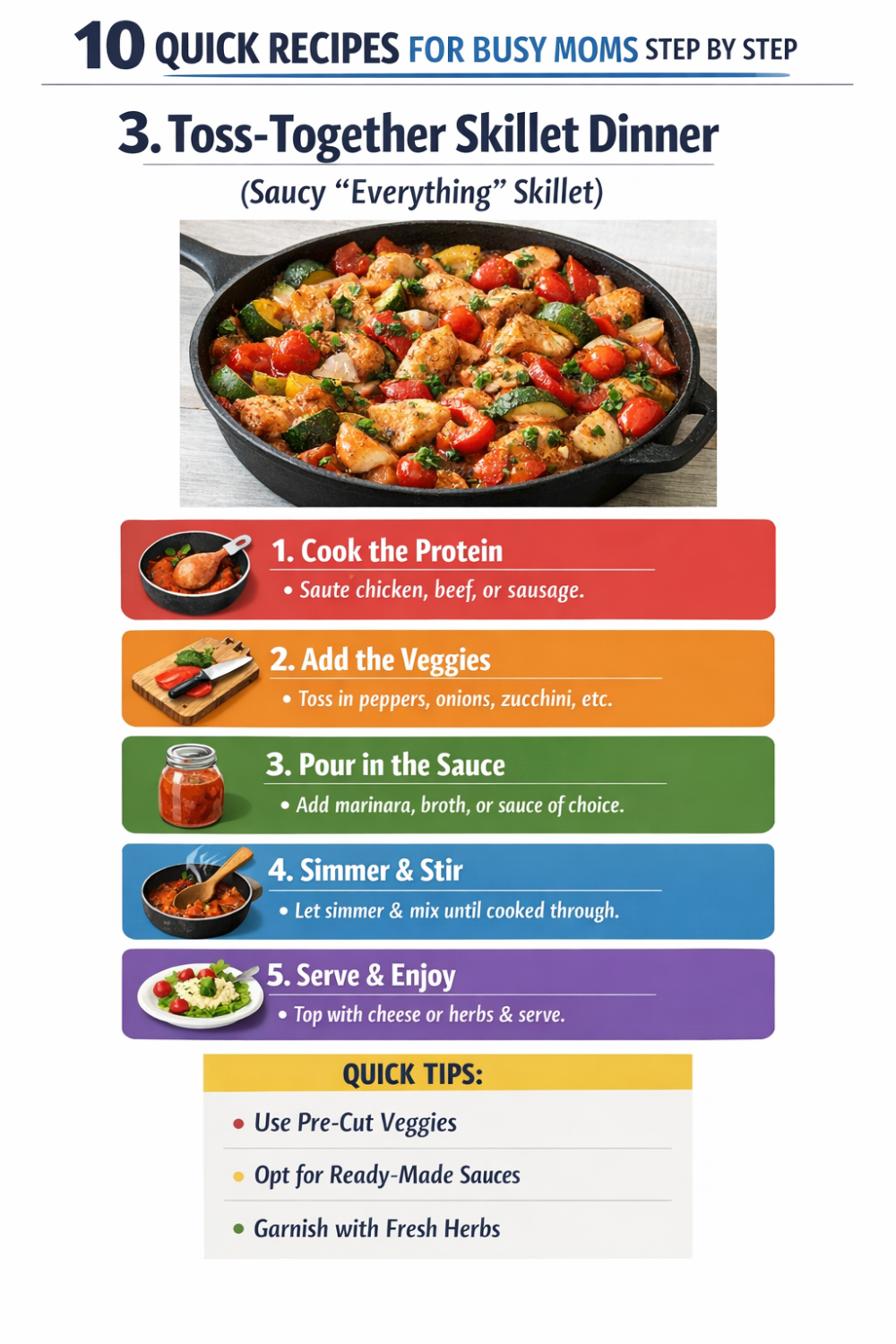 3. Toss-Together Skillet Dinner (Saucy “Everything” Skillet)